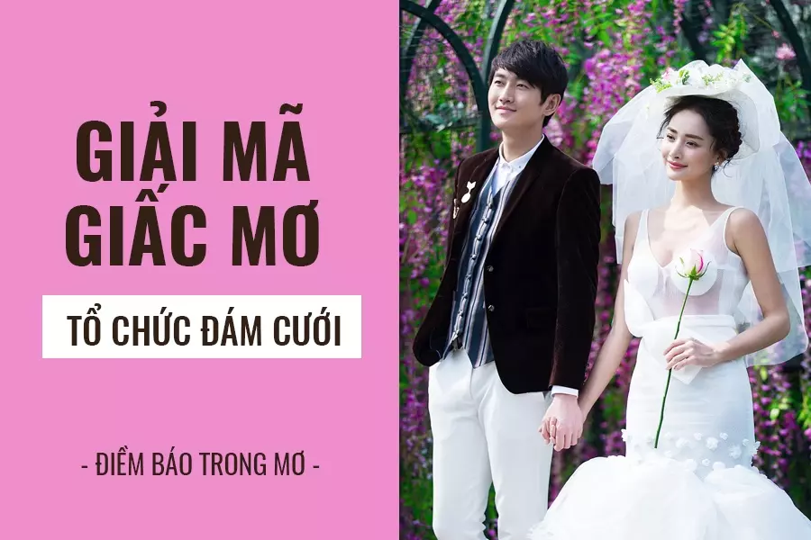 Đánh Giá Các Tình Huống Phổ Biến Liên Quan Đến "Mơ Thấy Đám Cưới Fabet88"