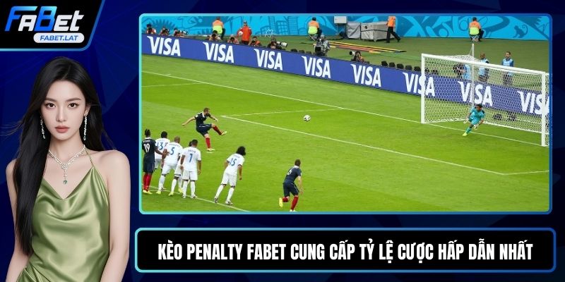 Kèo penalty FABET