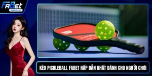 Kèo pickleball FABET