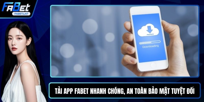 Tải app FABET